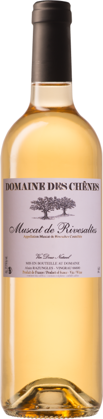 Muscat de Rivesaltes - Domaine des Chênes