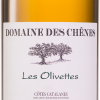 Les Olivettes - Domaine des Chênes