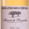 Muscat of Rivesaltes - Domaine des Chênes